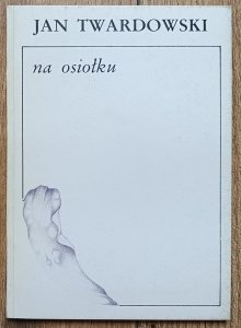 Jan Twardowski • Na osiołku
