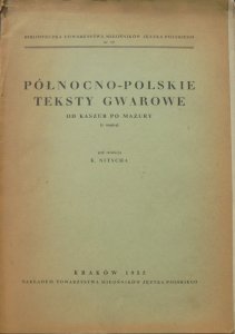 red. K. Nitsch • Północno-polskie teksty gwarowe od Kaszub po Mazury (z mapką)