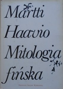 Martii Haavio • Mitologia fińska