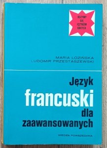 Maria Łozińska • Język francuski dla zaawansowanych