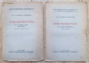 Stanisław Kaczorowski • Logika matematyczna 1/2: Algebra logiki. Logika nowoczesna