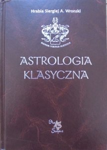 Hrabia Siergiej A. Wronski • Astrologia klasyczna tom 3. Domy