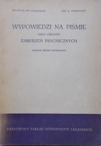 Władysław Chłopicki, Jan Olbrycht • Wypowiedzi na piśmie jako objawy zaburzeń psychicznych