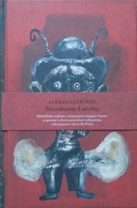 Aleksander Wat • Bezrobotny Lucyfer [Jan Lebenstein]