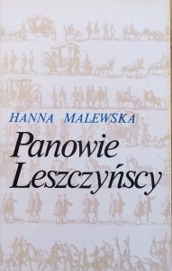 Hanna Malewska • Panowie Leszczyńscy
