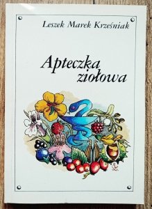 Leszek Marek Krześniak • Apteczka ziołowa