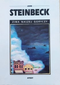 John Steinbeck • Zima naszej goryczy