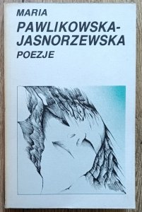 Maria Pawlikowska-Jasnorzewska • Poezje