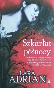 Lara Adrian • Szkarłat północy