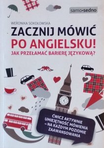 Weronika Sokołowska • Zacznij mówić po angielsku!