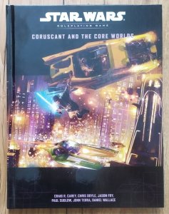 Star Wars Roleplaying Game. Coruscant and the Core Worlds