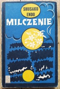 Shusaku Endo • Milczenie