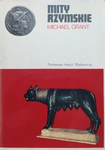 Michael Grant • Mity rzymskie
