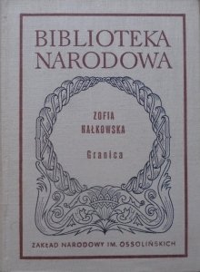 Zofia Nałkowska • Granica