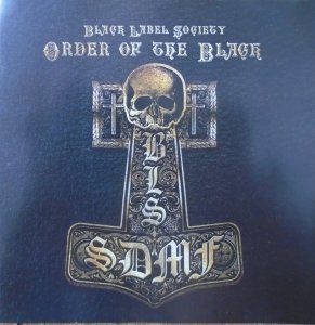 Black Label Society • Order of the Black • CD