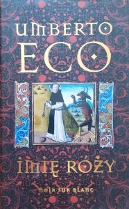 Umberto Eco • Imię Róży