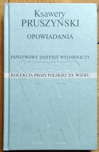 Ksawery Pruszyński • Opowiadania