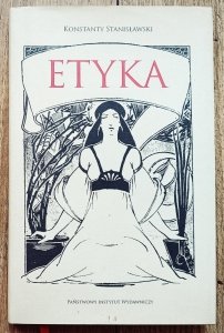 Konstanty Stanisławski • Etyka