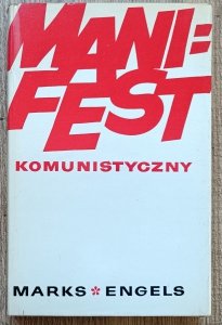 Karol Marks, Fryderyk Engels • Manifest komunistyczny