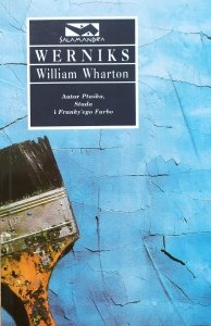 William Wharton • Werniks