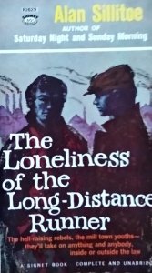Alan Sillitoe • The Loneliness of the Long Distance Runner
