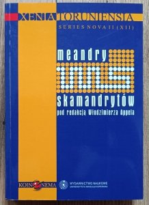 red. Włodzimierz Appel • Meandry skamandrytów