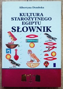 Kultura Starożytnego Egiptu. Słownik