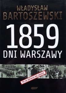 Władysław Bartoszewski • 1859 dni Warszawy 