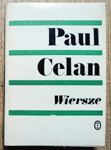 Paul Celan • Wiersze [wydanie dwujęzyczne]