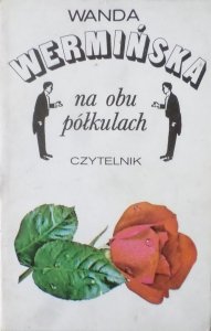 Wanda Wermińska • Na obu półkulach