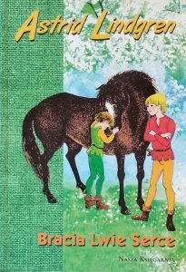 Astrid Lindgren • Bracia lwie serce 