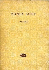 Yunus Emre • Droga [Biblioteka Poetów]