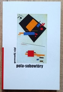 Gennadij Ajgi • Pola-sobowtóry