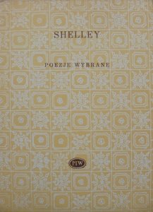 Percy Bysshe Shelley • Poezje wybrane [Biblioteka Poetów]