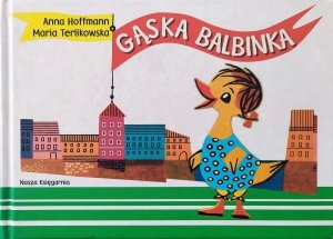 Anna Hoffmann, Maria Terlikowska • Gąska Balbinka