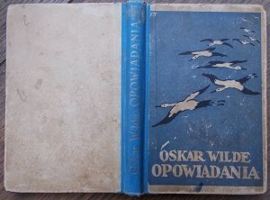 Oskar Wilde • Opowiadania [1913]