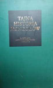 Stanisław Kałużyński • Tajna historia Mongołów