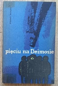 Władimir Michajłow • Pięciu na Deimosie