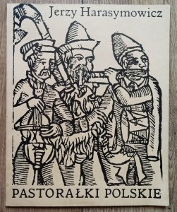 Jerzy Harasymowicz • Pastorałki polskie