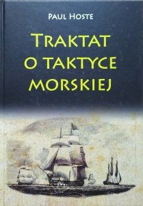 Paul Hoste • Traktat o taktyce morskiej