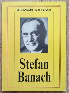 Roman Kałuża • Stefan Banach
