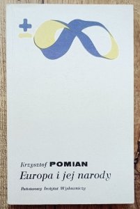 Krzysztof Pomian • Europa i jej narody 