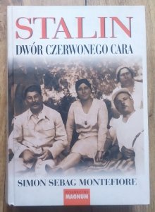 Simon Sebag Montefiore • Stalin. Dwór czerwonego cara