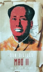 Don DeLillo • Mao II