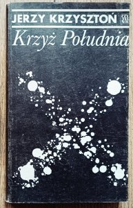 Jerzy Krzysztoń • Krzyż Południa