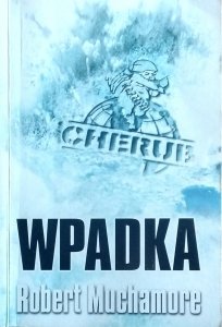 Robert Muchamore • Wpadka