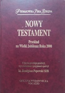 Nowy Testament [Prymasowska Seria Biblijna]