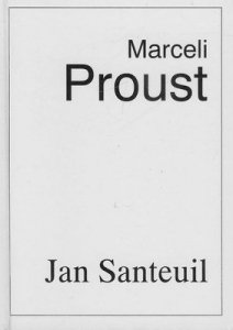  Marcel Proust • Jan Santeuil