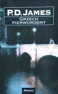 P.D. James • Grzech pierworodny