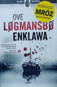 Ove Logmansbo • Enklawa 